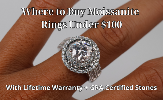 Where to Buy Moissanite Rings Under $100 (With Lifetime Warranty + GRA Certified Stones)