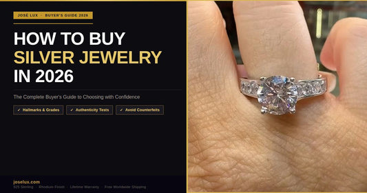 How to Buy Silver Jewelry in 2026: The Complete Buyer's Guide to Choosing with Confidence