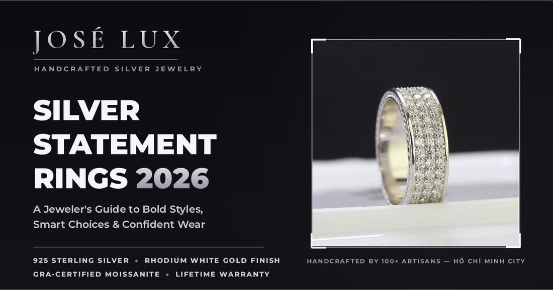 Silver
Statement Rings in 2026: A Jeweler's Guide to Bold Styles, Smart Choices &
Confident Wear