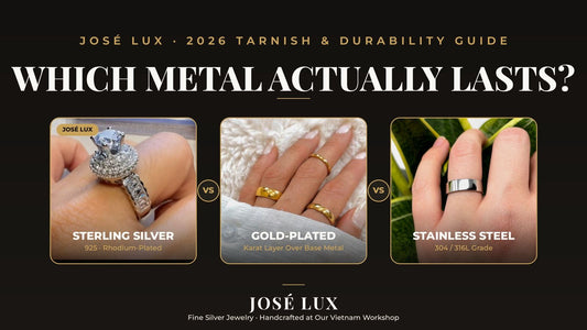 Sterling Silver vs Gold-Plated vs Stainless Steel: The 2026 Tarnish & Durability Guide